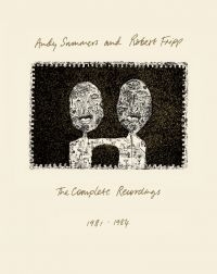 Andy Summers And Robert Fripp - The Complete Recordings 1981 - 1984 i gruppen VI TIPSER / Fredagsutgivelser / 2025-03-28 hos Bengans Skivbutik AB (5580586)