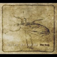 Miles Donahue - The Bug i gruppen CD / Jazz hos Bengans Skivbutik AB (5580707)