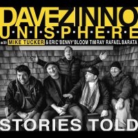 Dave Zinno Unisphere - Stories Told i gruppen CD / Jazz hos Bengans Skivbutik AB (5580722)