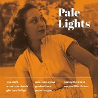 Pale Lights - Pale Lights i gruppen VINYL / Kommende / Pop-Rock hos Bengans Skivbutik AB (5580771)