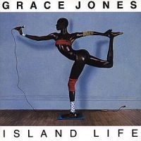 Grace Jones - Island Life i gruppen CD / Pop-Rock hos Bengans Skivbutik AB (558105)