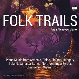 Anya Alexeyev - Folk Trails i gruppen CD / Kommende / Klassisk hos Bengans Skivbutik AB (5581601)