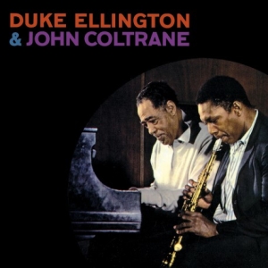 Duke Ellington & John Coltrane - Duke Ellington & John Coltrane i gruppen VINYL / Kommende / Jazz hos Bengans Skivbutik AB (5581998)