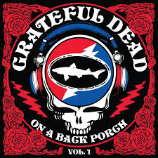 Grateful Dead - On A Back Porch Vol. 1(Rsd2025) i gruppen VI TIPSER / Record Store Day / RSD 2025 hos Bengans Skivbutik AB (5582230)