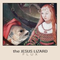 Jesus Lizard The - Flux i gruppen VI TIPSER / Record Store Day / RSD 2025 hos Bengans Skivbutik AB (5582256)