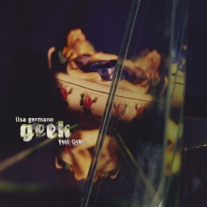 Lisa Germano - Geek The Girl + Inconsiderate Bitch(Rsd2025) i gruppen VI TIPSER / Record Store Day / RSD 2025 hos Bengans Skivbutik AB (5582293)