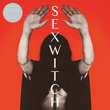 Sexwitch - Sexwitch (Rsd2025) i gruppen VI TIPSER / Record Store Day / RSD 2025 hos Bengans Skivbutik AB (5582358)