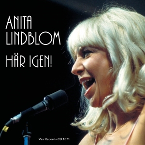 Anita Lindblom - Här Igen! i gruppen Kommande - alla format hos Bengans Skivbutik AB (5582491)