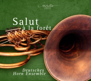 Deutsches Horn Ensemble - Salut À La Foret i gruppen CD / Klassisk hos Bengans Skivbutik AB (5582504)