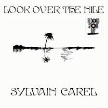 Carel Sylvain - Look Over The Nile  (Rsd2025) i gruppen VI TIPSER / Record Store Day / RSD 2025 hos Bengans Skivbutik AB (5582562)