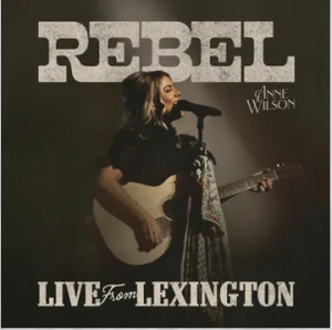 Wilson Anne - Rebel (Live From Lexington)  (Rsd2025) i gruppen VI TIPSER / Record Store Day / RSD 2025 hos Bengans Skivbutik AB (5582665)