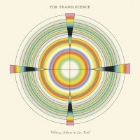 Whitney Johnson & Lia Kohl - For Translucence i gruppen VINYL / Kommende / Pop-Rock hos Bengans Skivbutik AB (5583123)