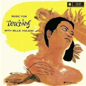 Billie Holiday - Music For Torching i gruppen VINYL / Jazz hos Bengans Skivbutik AB (5583555)