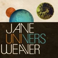 Weaver Jane - Univers (Indie Exclusive, Orange Vi i gruppen VI TIPSER / Record Store Day / RSD 2025 hos Bengans Skivbutik AB (5584034)