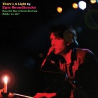 Epic Soundtracks - There's A Light i gruppen VI TIPSER / Record Store Day / RSD 2025 hos Bengans Skivbutik AB (5584062)