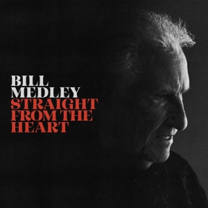 Medley Bill - Straight From The Heart i gruppen VI TIPSER / Fredagsutgivelser / 2025-02-21 hos Bengans Skivbutik AB (5584069)