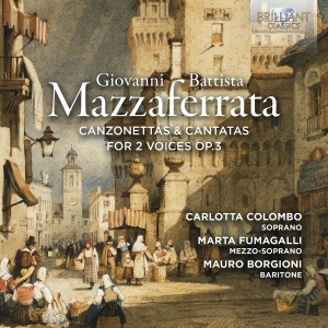 Mazzaferrata G B - Canzonettas & Cantatas For 2 Voices i gruppen CD / Kommende / Klassisk hos Bengans Skivbutik AB (5584120)