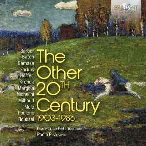 Gian-Luca Petrucci Paola Pisa - The Other 20Th Century 1903-1986 i gruppen CD / Kommende / Klassisk hos Bengans Skivbutik AB (5584125)