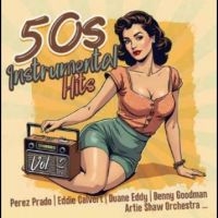 Various Artists - 50S Instrumental Hits Vol. 2 i gruppen CD / Kommende / Pop-Rock hos Bengans Skivbutik AB (5584133)