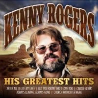 Kenny Rogers - His Greatest Hits i gruppen CD / Kommende / Country hos Bengans Skivbutik AB (5584139)