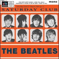 The Beatles - Saturday Club 31St March 1964 (Pt. i gruppen VINYL / Kommende / Pop-Rock hos Bengans Skivbutik AB (5584204)