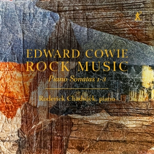 Edward Cowie - Rock Music - Piano Sonatas 1-3 i gruppen CD / Kommende / Klassisk hos Bengans Skivbutik AB (5584309)