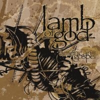 Lamb Of God - New American Gospel i gruppen CD / Kommende / Metal hos Bengans Skivbutik AB (5584583)