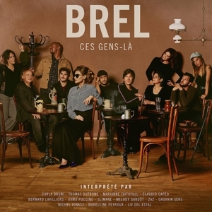 Jacques Brel - Brel - Ces Gens-La i gruppen CD / Fransk Musikkk hos Bengans Skivbutik AB (5584703)