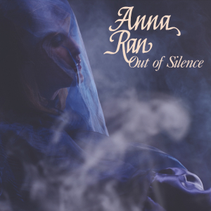 Anna Ran - Out Of Silence i gruppen VINYL / Kommende / Pop-Rock hos Bengans Skivbutik AB (5584705)