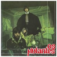 Os Mutantes - Os Mutantes i gruppen VINYL / Kommende / Pop-Rock hos Bengans Skivbutik AB (5584966)