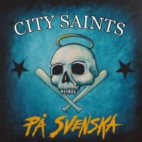 City Saints - På Svenska (Splatter Blue W/Black & i gruppen VINYL / Kommende / Pop-Rock hos Bengans Skivbutik AB (5584991)