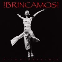 Tito & Tarantula - !Brincamos! i gruppen CD / Kommende / Pop-Rock hos Bengans Skivbutik AB (5585000)