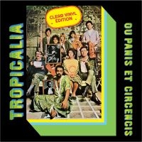 Various Artists - Tropicalia Ou Panis Et Circensis i gruppen VINYL / Kommende / Samlingar,World Music hos Bengans Skivbutik AB (5585063)