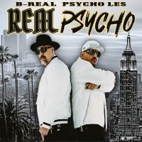 B-Real & Psycho Les - Real Psycho (Digipack) i gruppen CD / Kommende / Hip Hop-Rap hos Bengans Skivbutik AB (5585071)