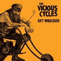 Vicious Cycles The - Get Wrecked (Colored Vinyl Lp) i gruppen VINYL / Kommende / Pop-Rock hos Bengans Skivbutik AB (5587441)