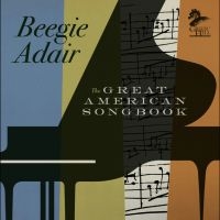 Beegie Adair - The Great American Songbook i gruppen CD / Kommende / Jazz hos Bengans Skivbutik AB (5587489)