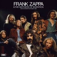 Frank Zappa & The Mothers Of Invent - Live In Europe October 1968 i gruppen VINYL / Kommende / Pop-Rock hos Bengans Skivbutik AB (5587796)