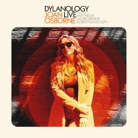 Osborne Joan - Dylanology Live i gruppen VINYL / Kommende / Pop-Rock hos Bengans Skivbutik AB (5587993)