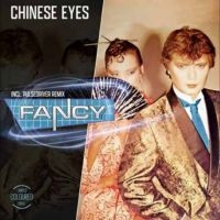 Fancy - Chinese Eyes i gruppen VI TIPSER / Fredagsutgivelser / 2025-03-14 hos Bengans Skivbutik AB (5587999)