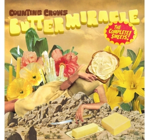 Counting Crows - Butter Miracle,The Complete Sweets! i gruppen VINYL / Kommende / Pop-Rock hos Bengans Skivbutik AB (5588072)