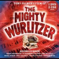 Dixon Reginald - The Mighty Wurlitzer i gruppen CD / Kommende / Pop-Rock hos Bengans Skivbutik AB (5588090)