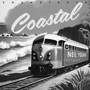 Neil Young - Coastal Soundtrack i gruppen CD / Kommende / Film-Musikkkal,Pop-Rock hos Bengans Skivbutik AB (5588104)