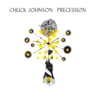 Johnson Chuck - Precession i gruppen Kommende / Pop-Rock hos Bengans Skivbutik AB (5588222)