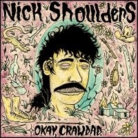 Shoulders Nick - Okay, Crawdad. (Violet Vinyl) i gruppen VINYL / Kommende / Country hos Bengans Skivbutik AB (5588225)