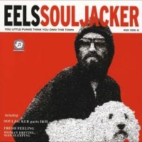 Eels - Souljacker i gruppen VINYL / Kommende / Pop-Rock hos Bengans Skivbutik AB (5588291)