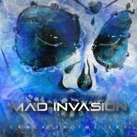 Mad Invasion - Crack In The Sky i gruppen CD / Kommende / Pop-Rock hos Bengans Skivbutik AB (5588311)