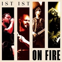 Ist Ist - On Fire (Orange/Yellow Vinyl Lp) i gruppen VINYL / Kommende / Pop-Rock hos Bengans Skivbutik AB (5588574)