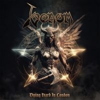 Venom - Dying Hard In London i gruppen CD / Kommende / Metal hos Bengans Skivbutik AB (5588755)