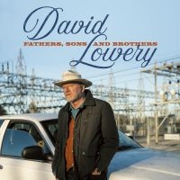 David Lowrey - Fathers, Sons And Brothers (White,R i gruppen VINYL / Kommende / Pop-Rock hos Bengans Skivbutik AB (5588894)