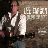 Fardon Lee - On The Up Beat i gruppen CD / Kommende / Pop-Rock hos Bengans Skivbutik AB (5589144)